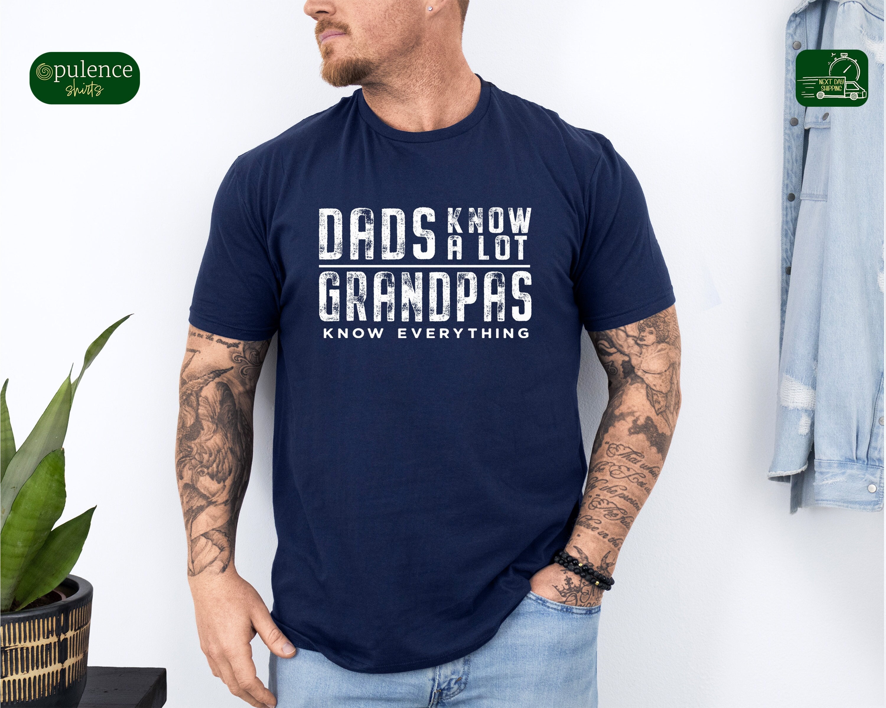 Dads Know A Lot Grandpas Know Everything Shirt, Funny Grandpa Gift Sweatshirt, Fathers Day Hoodie for Dad, Distressed Typography Tee For Dad