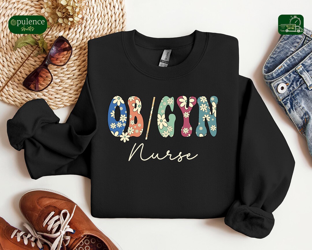 Ob-gyn Nurse Shirt, Floral Obstetrics and Gynecology Nurse T-shirt ...