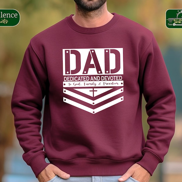 Dedicated And Devoted Dad Shirt, Funny Dad Shirt, Dad Gift, Fathers Day, Gift For Dad from Daughter, Husband Sweatshirt, Step Dad Hoodie