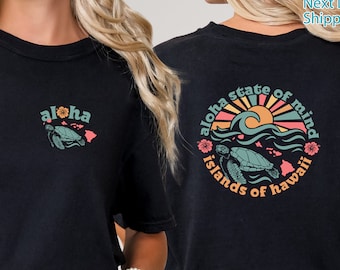 Hawaii Aloha State of Mind Aesthetic Shirt, Hawaii Surf Beach, Hawaiian Turtle Sweatshirt, Aloha Shirt, Summer Tee,Vacation Vibes Shirt Gift