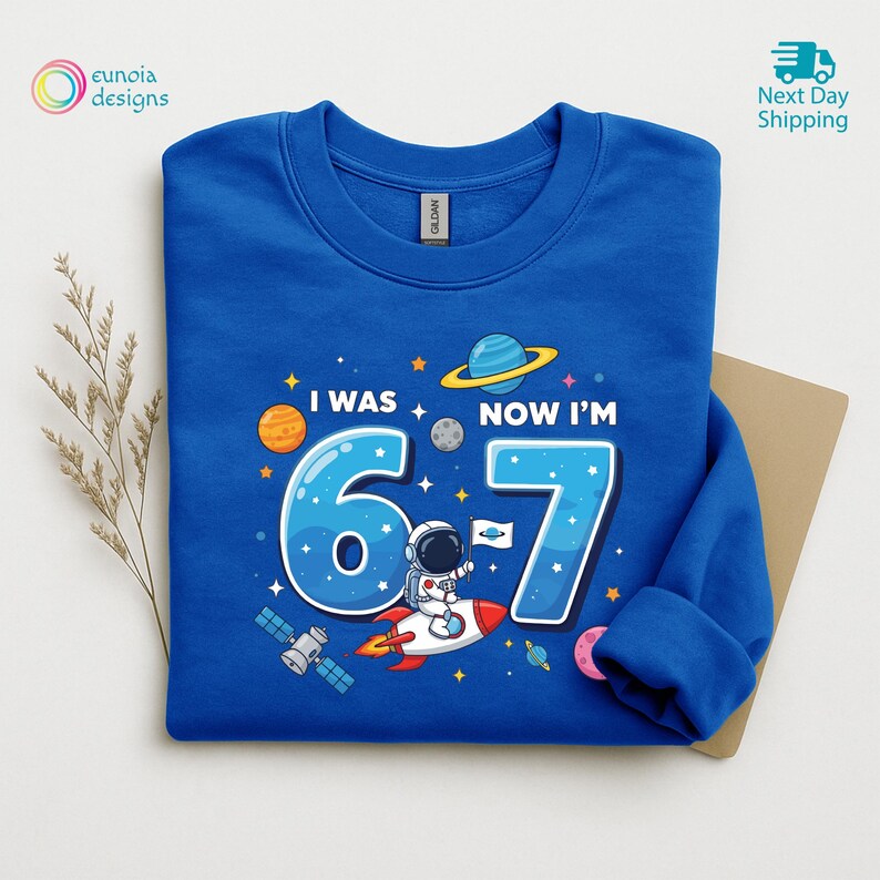 Camiseta "Tenía 6 años y ahora tengo 7", divertida sudadera de astronauta para el 67 cumpleaños, sudadera con capucha con temática espacial para el séptimo cumpleaños, camiseta infantil de cohete, regalo de cumpleaños para niños pequeños imagen 8