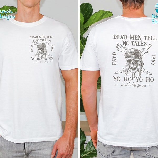 Dead Men Tell No Tales Shirt, Yo Ho a Pirates Life For Me Shirt, Mickey Caribbean Shirt, Pirate Costume Men, Mickey Hoodie