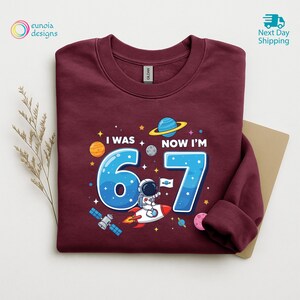 Camiseta "Tenía 6 años y ahora tengo 7", divertida sudadera de astronauta para el 67 cumpleaños, sudadera con capucha con temática espacial para el séptimo cumpleaños, camiseta infantil de cohete, regalo de cumpleaños para niños pequeños imagen 6