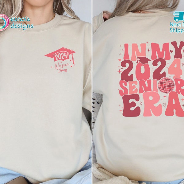 Custom Graduation Shirt, Custom In My 2024 Senior Era Sweatshirt, Personalized Graduation Gift, Senior 2024 Hoodie, Senior Graduation Gift