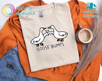 Goose Bumps Shirt, Silly Goose Sweatshirt, Funny Best Friends, Funny Shirt, Gift for Goose Lover, Couple Tee, Animal Shirt, Funny Gift