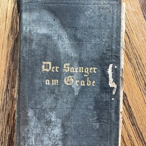 Der Saenger Am Grabe Antique German Book 1896 Philadelphia