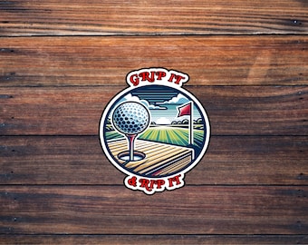 Naklejka golfowa „Grip It & Rip It”