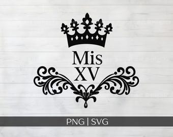 Quinceañera Mis XV Crown SVG: Sweet 15 Invitation Design (Digital Download)