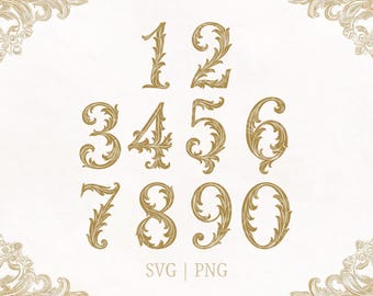 Ornate Numbers SVG Filigree Set Vintage Gold Baroque Numbers Digital Download Elegant DIY Invitation Numbers Cut Files Clipart
