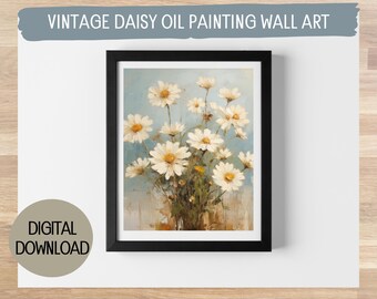 Vintage Oil Painting of Daisies - Printable Download in 5 Sizes - Instant Digital Art
