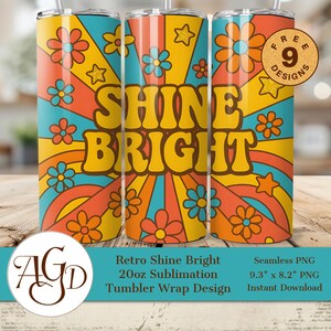 Shine Bright Tumbler Wrap PNG – 20 oz Skinny Tumbler Sublimatieontwerp – Retro Sunburst Floral Groovy Quote Digitale Download