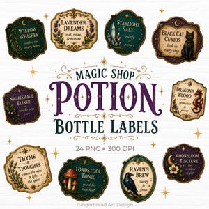 May include: A collection of ten decorative potion bottle labels featuring ornate borders and illustrations including a black cat, raven, mushrooms, and crystals. The text includes titles like Willow Whisper, Lavender Dreams, Starlight Salt, Black Cat Curios, Nightshade Elixir, Dragon's Blood, Thyme & Thoughts, Toadstool Tonic, Raven's Brew, and Moonbloom Tincture.
