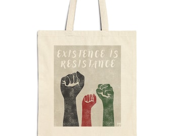 EXISTENCE IS RESISTANCE - Cotton Canvas Tote Bag - Peace - Ceasefire - Free Palestine