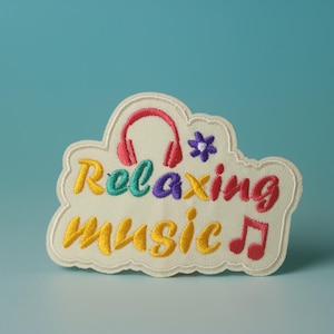 relaxing music patch, phrase, iron on patch, embroidered patch, aesthetic patch, funny patch, for jacket, for backpack,