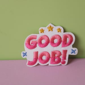 good job patch, phrase, iron on patch, embroidered patch, aesthetic patch, funny patch, for jacket, for backpack,