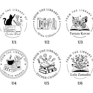 May include: Six black and white illustrations of book-themed library stamps. Each stamp features a different image, including a cat, books, a butterfly, a cup of coffee, flowers, and a book with flowers. The text "From the Library of" is included on each stamp, along with the name of the library owner.