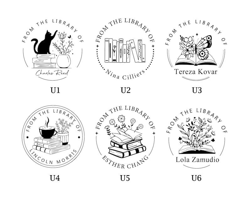 May include: Six black and white illustrations of book-themed library stamps. Each stamp features a different image, including a cat, books, a butterfly, a cup of coffee, flowers, and a book with flowers. The text "From the Library of" is included on each stamp, along with the name of the library owner.