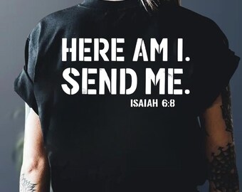 Camiseta "Aquí estoy, envíame", camiseta cristiana "Isaías 6:8", sudadera con capucha "Fe", sudadera religiosa, camiseta con versículo bíblico, regalo religioso vintage