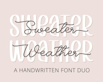 Sweater Weather Font, Display Font, Script Font, Wedding Font, Modern Font, Branding Font, Cricut Font , Font For Logo, Wedding Invitations