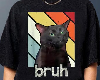 Camiseta Bruh Cat, Sudadera retro divertida para amantes de los gatos, Sudadera con estampado de gatito sarcástico, Camiseta con estampado animal, Regalo para papás de gatos