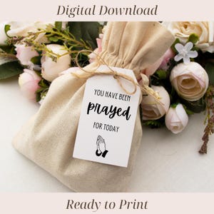 Sie sind für heute gebetet worden Geschenkanhänger, christliche druckbare Anhänger, Sonntagsschule favorisiert, religiöse Anhänger, niedliche Dinge für die Kirche