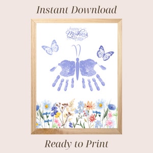 Mother&#39;s Day Handprint Art, Mothers Day Activity, Spring handprint craft, Gift for mom from kid, Mothers day butterfly and flowers printable