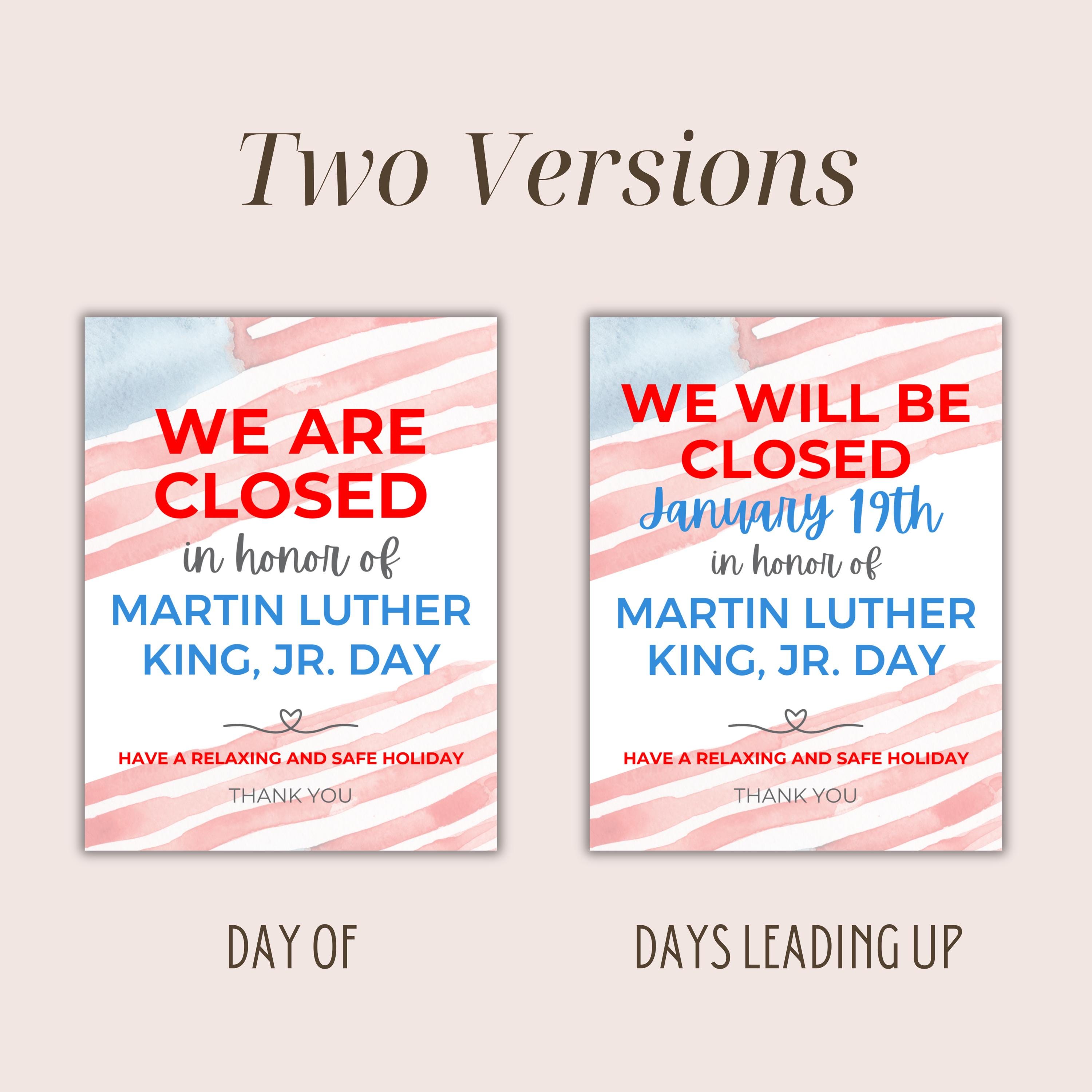 We Are Closed for MLK Day Printable Sign, We Will Be Closed for Martin ...