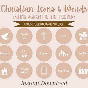 May include: A set of 230 Instagram highlight covers featuring Christian icons and words. The icons are white and the background is a light brown color. The text includes "About Us", "Love", "Sermons", "Services", "Sunday School", "Members", and "Baptism".