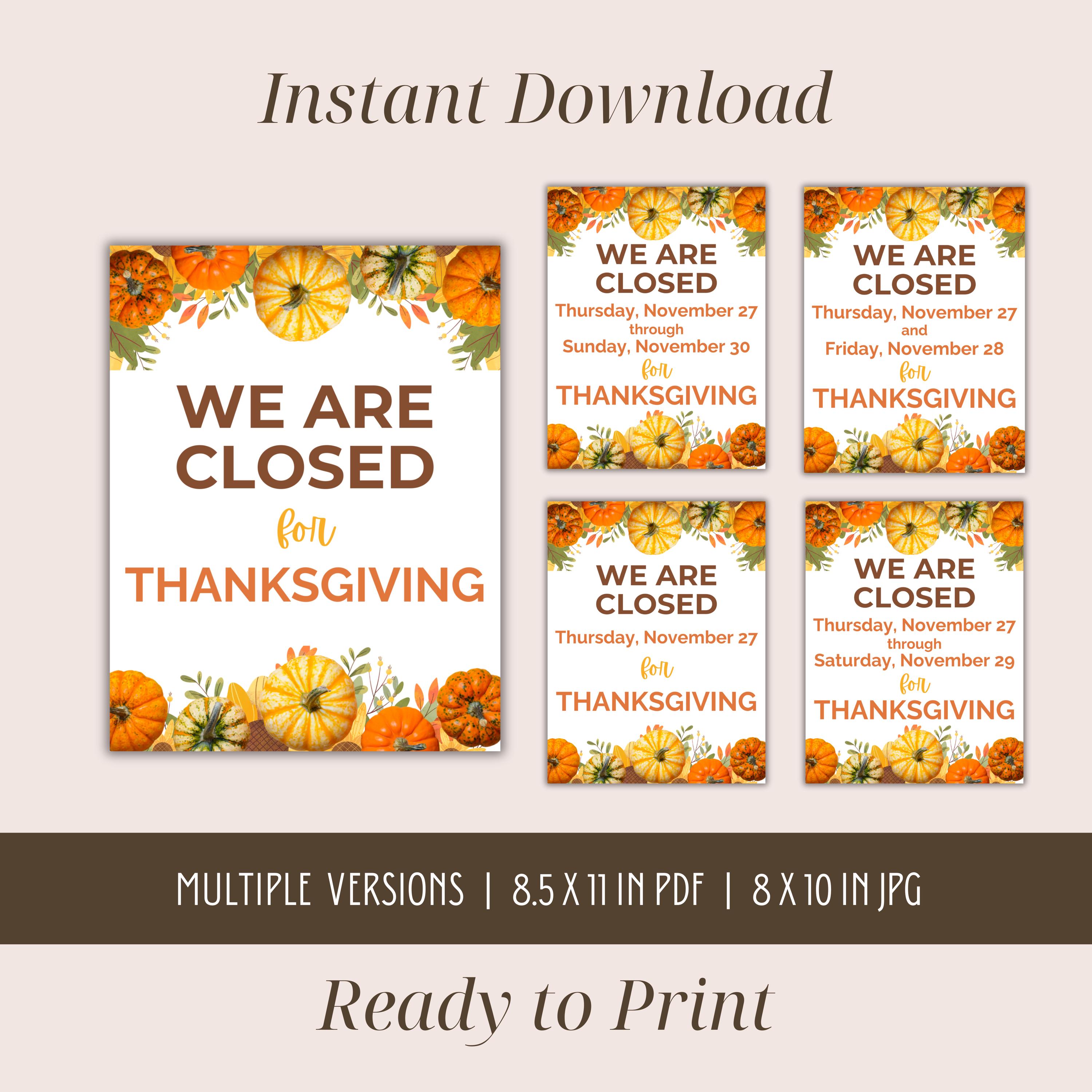 we are closed for thanksgiving day printable sign, we will be