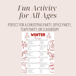 May include: A winter trivia game sheet in white and red, featuring illustrations of mittens, a snowflake, and a sweater. The text reads "Fun Activity for All Ages" and "Winter Trivia". Ideal for a Christmas party, office party, team party, or classroom.