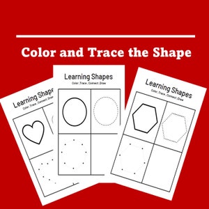 May include: Black and white printable worksheet with the text "Learning Shapes" and instructions to "Color, Trace, Connect, Draw". The worksheet features four different shapes: a heart, a circle, a hexagon, and a star.