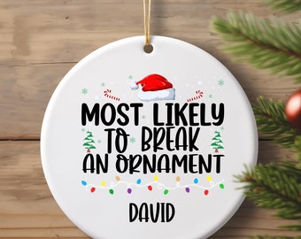 Custom &#39;Most Likely To&#39; Christmas Ornament: Personalized Family Gift