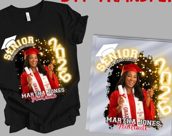 Custom Graduation Photo 2026 Dtf, Personalized Senior 2026 Ready To Press, Class Of 2026 Graduate Dtf, Custom Graduation 2026 DTF