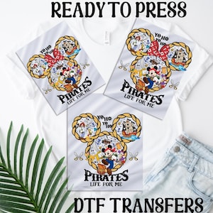 2025  Yo Ho Yo Ho A Pirate&#39;s Life For Me Ready To Press, Disney Pirates Dtf Transfer,Disney Mickey Minnie Pirate Heat Press, Disney 2025 Dtf