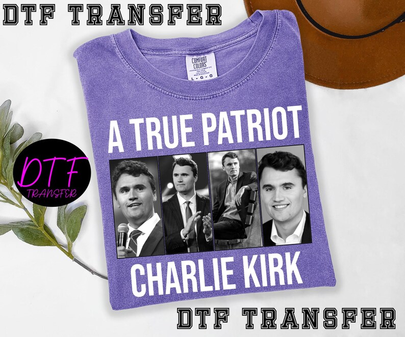 Transferencia DTF de Charlie Kirk: Diseño Patriot listo para imprimir ...