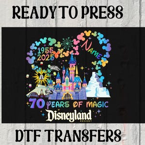 Custom Disneyland 70-jähriges Jubiläum Dtf, Disneyland Jubiläum Dtf, magisches Jahr Dtf, Disneyland Familie Vacay Transfer, 70 Jahre Magie Dtf