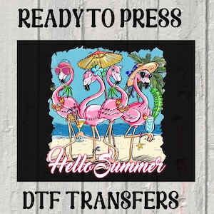 Hello Summer Flamingo Dtf Transfer, Cute Flamingo Heat to Press, Summer Beach Iron on Transfer,Retro Flamingo Summer Dtf, Summer Girly Dtf