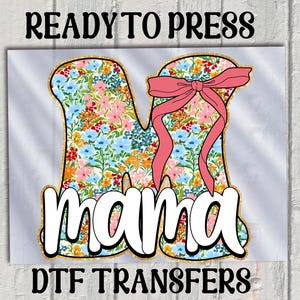 Retro Floral Mama DTF Transfer,Mama Ready For Press,Floral Mom Heat Press Transfer,Mom Ready For Press Heat Transfers, Mama Iron on Transfer
