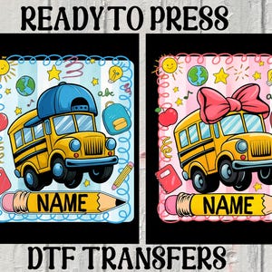 Custom Name Kids Back To School DTF Transfer, Personalized School Bus Dtf, Custom Teacher Dtf, Boy Girl School Dtf, Name Iron on Transfer