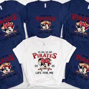 Yo Ho Yo Ho A Pirate&#39;s Life For Me 2025 Shirt,Disney Pirates Sweatshirt,Disney Mickey Minnie Pirate Themed Tee,Disney Pirate Cruise Gift Tee