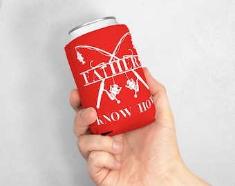 Fathers Know How Koozie (Father&#39;s Day)