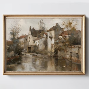 Rustic Country Painting | Vintage European Village | Moody River Wall Art | Antique Oil Painting | Digital Download | PRINTABLE