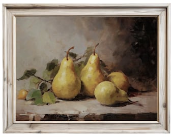 Nature morte aux poires | Décoration de cuisine | Décoration murale de fruits de mauvaise humeur | peinture à l'huile vintage | Impression d'art classique | Téléchargement numérique | IMPRIMABLE