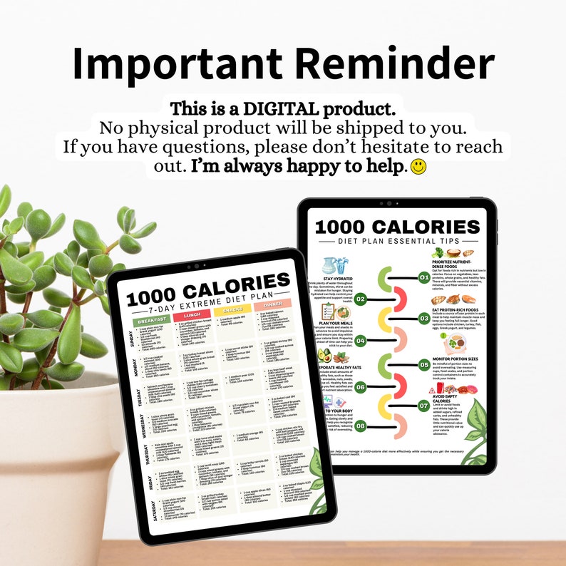 May include: Two digital tablet screens displaying a 1000 calorie diet plan. The left screen shows a 7-day extreme diet plan with a daily breakdown of breakfast, lunch, snacks, and dinner. The right screen shows diet plan essential tips with eight tips for healthy eating.
