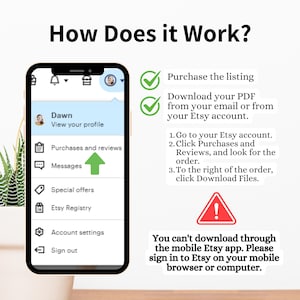 Puede incluir: Una captura de pantalla de la aplicaci&oacute;n Etsy en un tel&eacute;fono m&oacute;vil que muestra c&oacute;mo descargar una compra digital. La pantalla muestra un men&uacute; con opciones como "Compras y rese&ntilde;as", "Mensajes", "Ofertas especiales" y "Registro de Etsy". El texto en la pantalla dice "Dawn, Ver tu perfil". La imagen tambi&eacute;n incluye una lista de verificaci&oacute;n con los pasos para descargar una compra digital y una advertencia de que no puedes descargar a trav&eacute;s de la aplicaci&oacute;n m&oacute;vil.