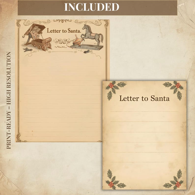May include: Two sheets of stationery with a vintage design. The larger sheet has a decorative border, illustrations of toys, and the text "Letter to Santa." The smaller sheet also has the text "Letter to Santa" and holly corner decorations. Both sheets have lined paper.