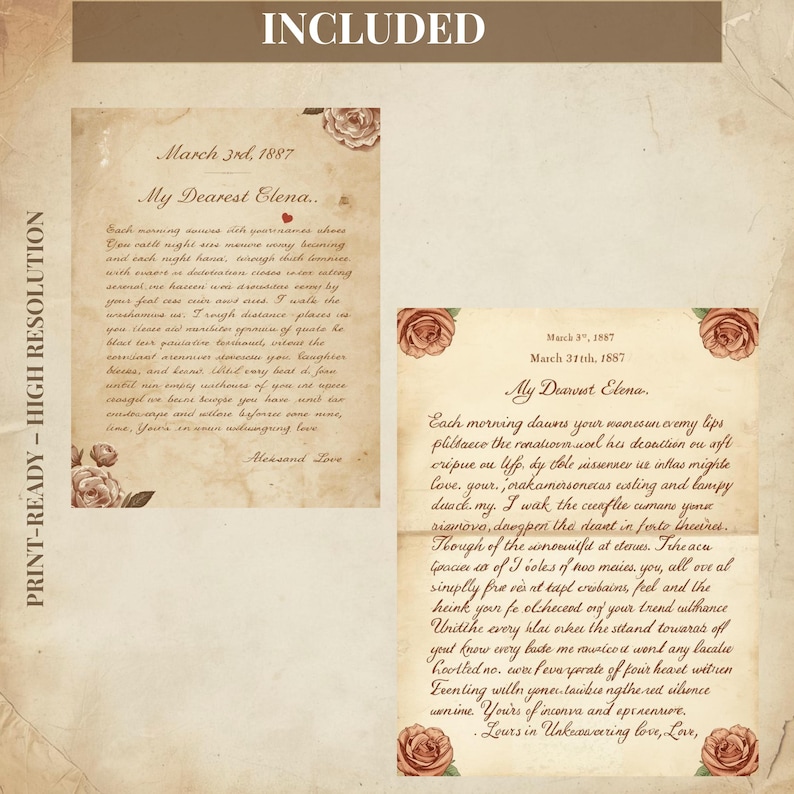 May include: Two vintage-style printable letters on aged paper, featuring elegant script and floral accents. The letters are addressed to "My Dearest Elena" and include the dates March 3rd and March 31st, 1887. The word "INCLUDED" is at the top.