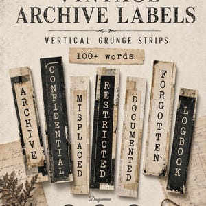 May include: Vintage archive labels with vertical grunge strips. The labels include words like "Archive", "Confidential", "Misplaced", "Restricted", "Documented", "Forgotten", and "Logbook". The image also includes the text "100+ words".