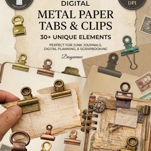 May include: Digital metal paper tabs and clips in various colors, including gold, bronze, and black. The image features over 30 unique elements, perfect for junk journals, digital planning, and scrapbooking. The image also includes the text "PNG FILES" and "HIGH RESOLUTION 300 DPI".