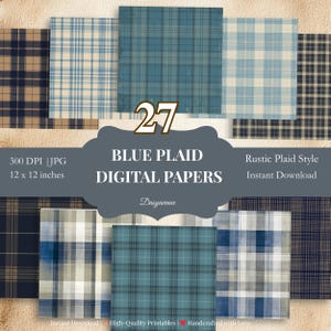 Può includere: Una collezione di 27 carte digitali a quadri blu con vari motivi. Ogni carta misura 30,48 cm x 30,48 cm. L'immagine include il testo "Blue Plaid Digital Papers" e "Rustic Plaid Style".